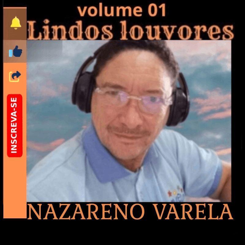 Portada de Álbum "Lindos Louvores vol.1", de Nazareno Varela