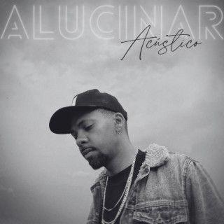 Portada de Sencillo/EP "Alucinar (Acústico)", de Junior Reis