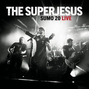 Portada de Álbum "Sumo 20 Live", de Superjesus