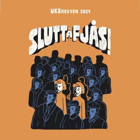 Portada de Álbum "Slutt å fjÅs!", de UKA i Ås