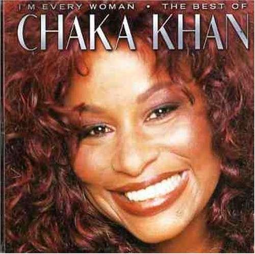 Portada de Álbum "I'm Every Woman - The Very Best Chaka", de Chaka Khan