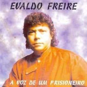 Capa do Álbum "A Voz de Um Prisioneiro", de Evaldo Freire
