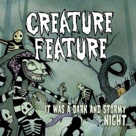 Capa do Álbum "It Was A Dark And Stormy Night...", de Creature Feature