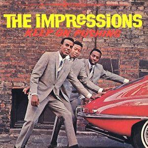 Capa do Álbum "Keep On Pushing ", de The Impressions