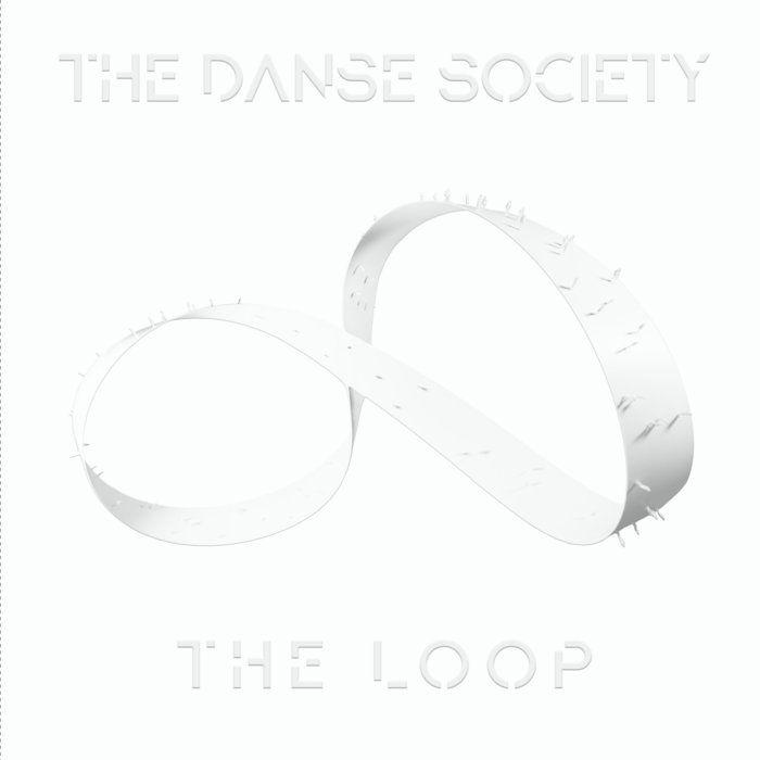 Portada de Álbum "The Loop", de Danse Society