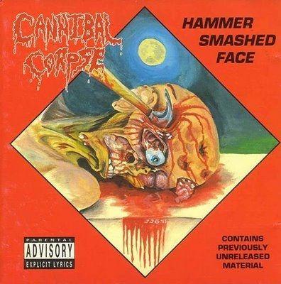 Capa do álbum "Hammer Smashed Face", de Cannibal Corpse