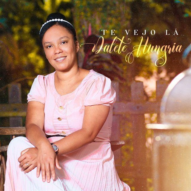 Capa do álbum "Te Vejo Lá ", de Dalete Hungria