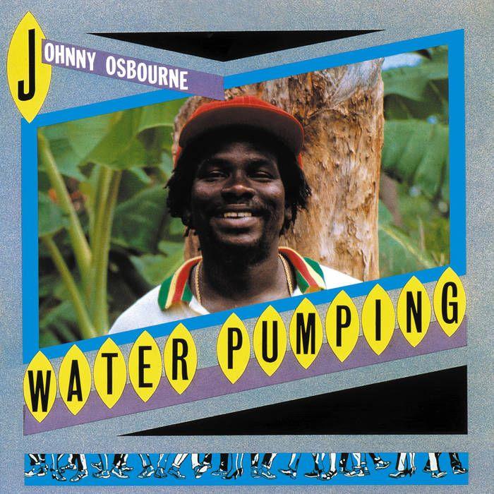 Capa do álbum "Water Pumping", de Johnny Osbourne