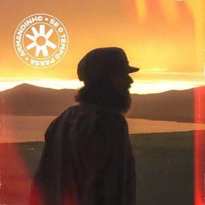 Portada de Álbum "Se o Tempo Passa", de Armandinho