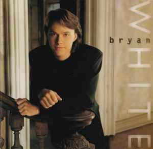 Portada de Álbum "Bryan White (1994)", de Bryan White