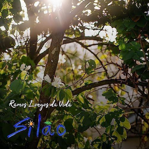 Portada de Sencillo/EP "Ramos Longos da Vida", de Silão