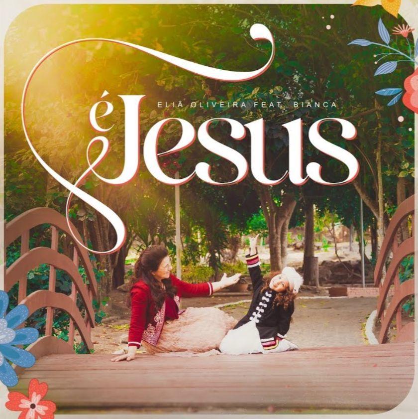 Capa do álbum "É Jesus", de Eliã Oliveira