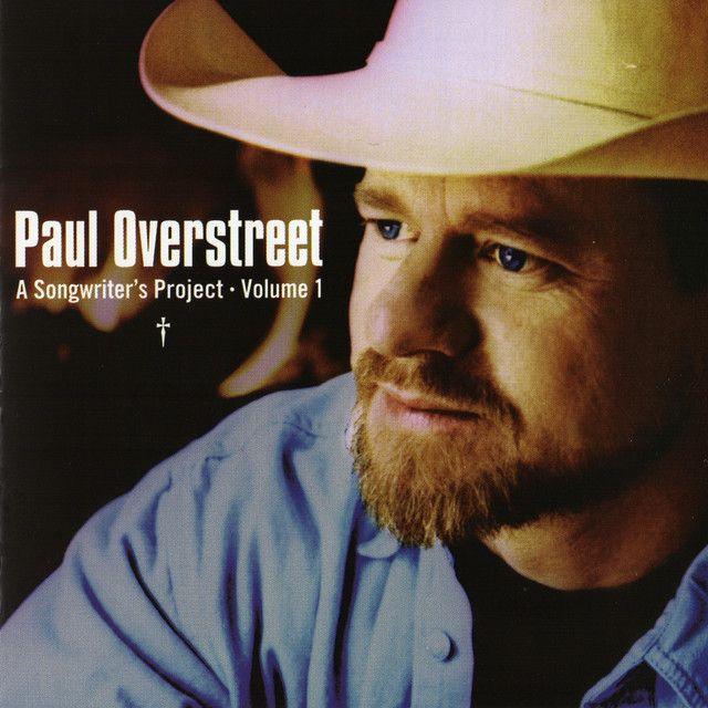 Portada de Álbum "A Songwriter's Project - Volume 1", de Paul Overstreet