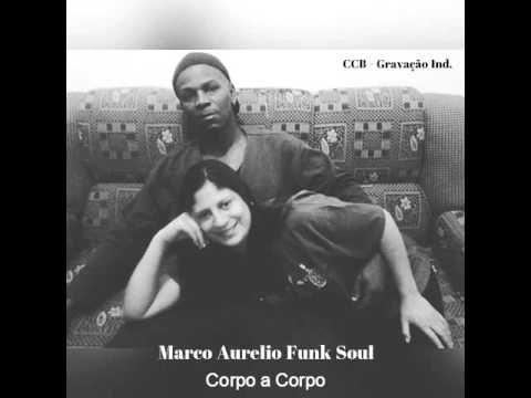 Portada de Álbum "Corpo a Corpo", de Marco Aurelio Funk Soul