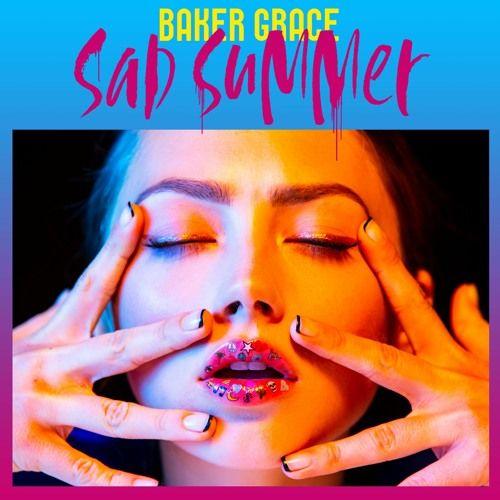 Portada de Sencillo/EP "Sad Summer", de Baker Grace