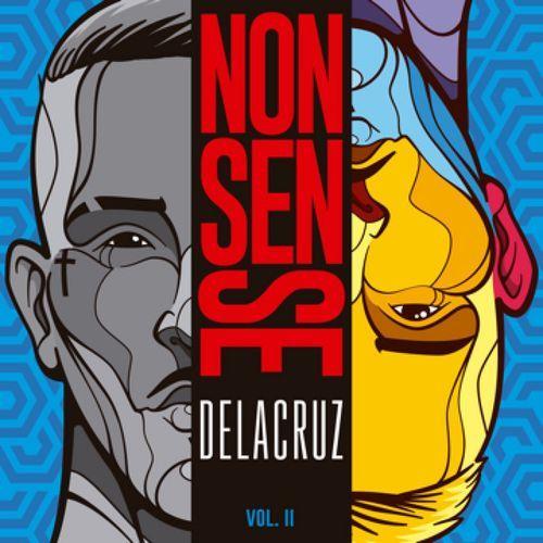 Capa do Single/EP "Nonsense, Vol. 2", de Delacruz