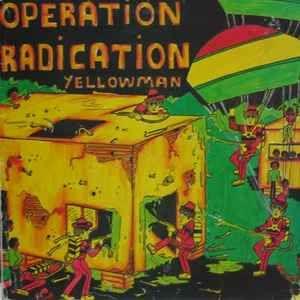 Portada del álbum "Operation Radication", de Yellowman