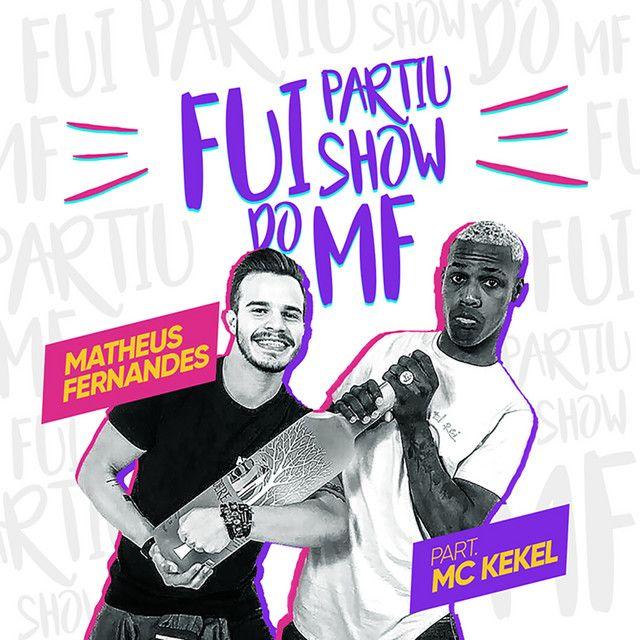 Portada de Sencillo/EP "Fui Partiu (part. MC Kekel)", de Matheus Fernandes