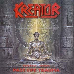 Portada de Álbum "Past Life Trauma", de Kreator