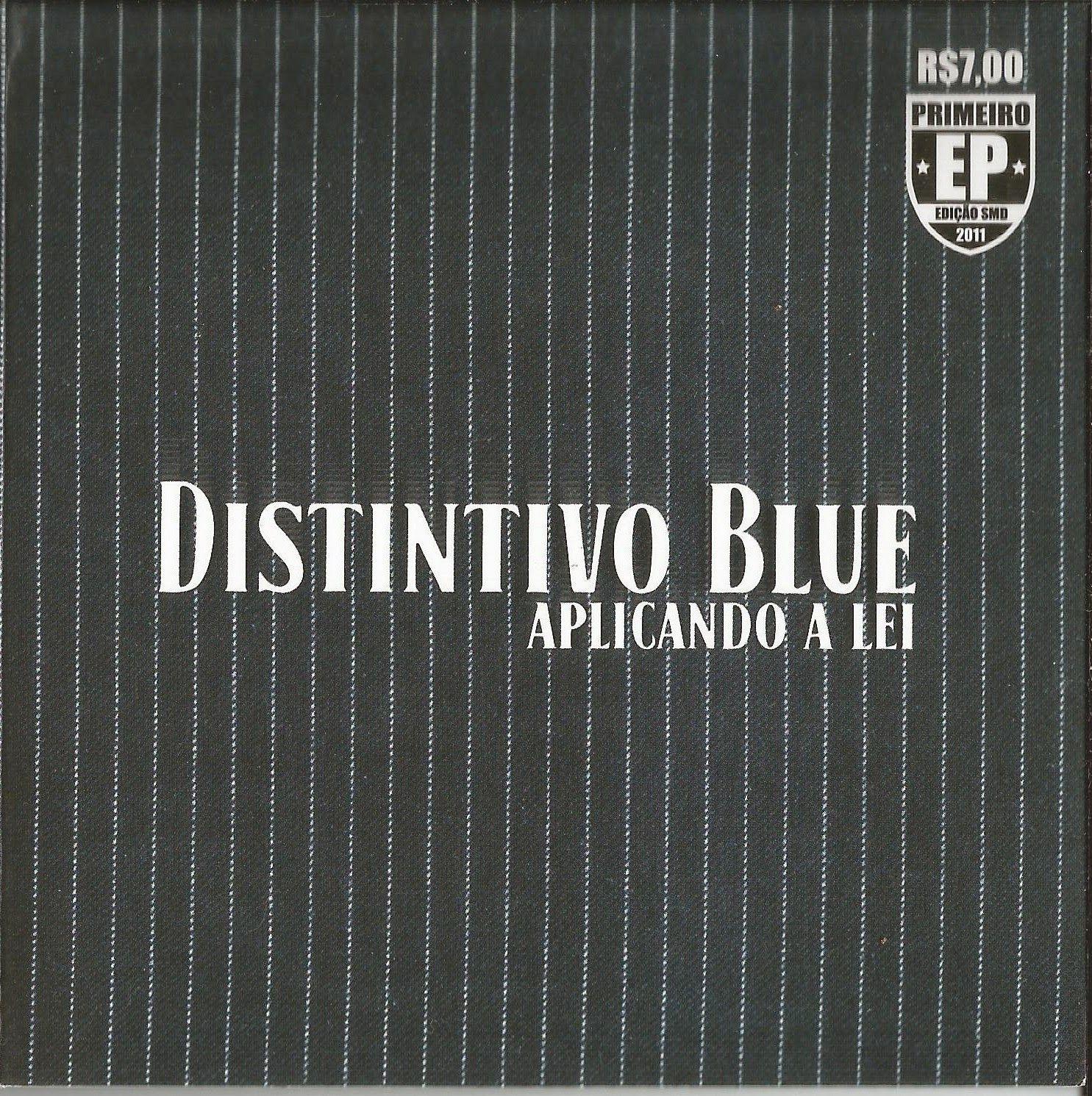 Portada de Álbum "Aplicando a Lei", de Distintivo Blue