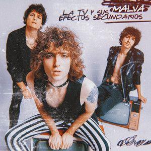 Capa do Single/EP "La TV y Sus Efectos Secundarios", de Malva