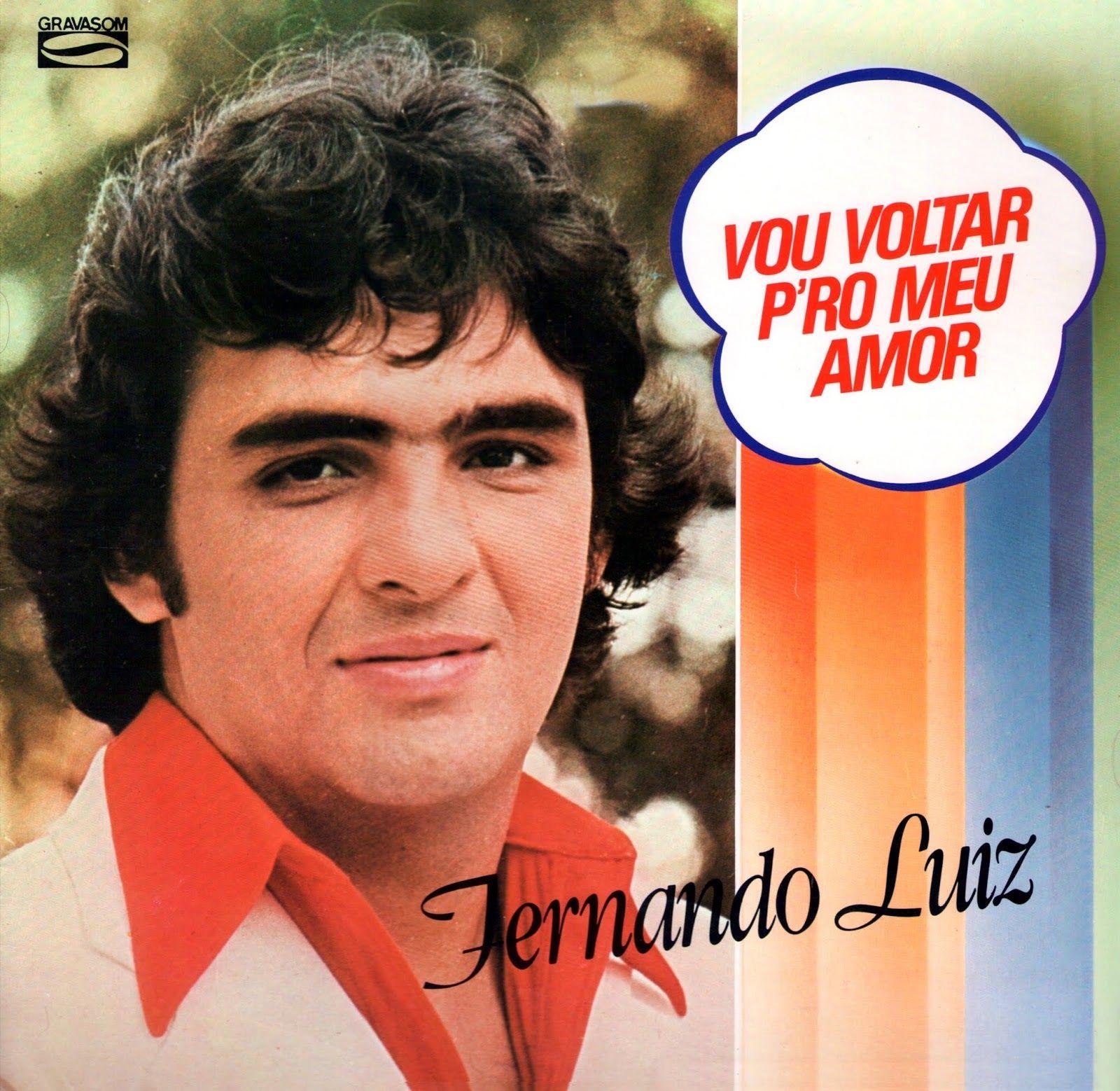 Portada de Álbum "Vou Voltar P’ro Meu Amor", de Fernando Luiz