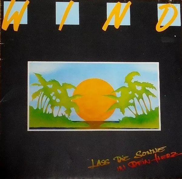 Capa do Álbum "Lass Die Sonne In Dein Herz", de Wind