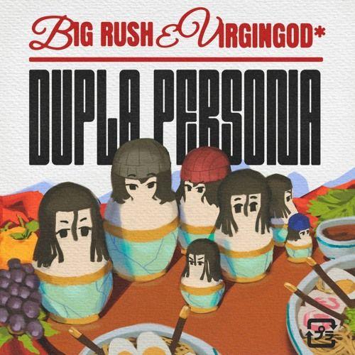 Capa do Álbum "DUPLA PERSONA", de Big Rush