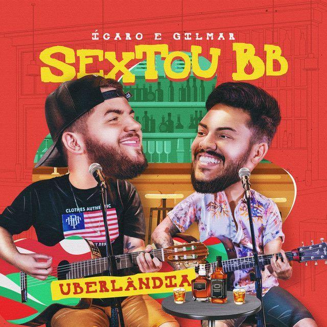 Portada de Álbum "Sextou BB: Uberlândia", de Ícaro e Gilmar