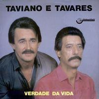 Portada de Álbum "Verdade Da Vida", de Taviano e Tavares