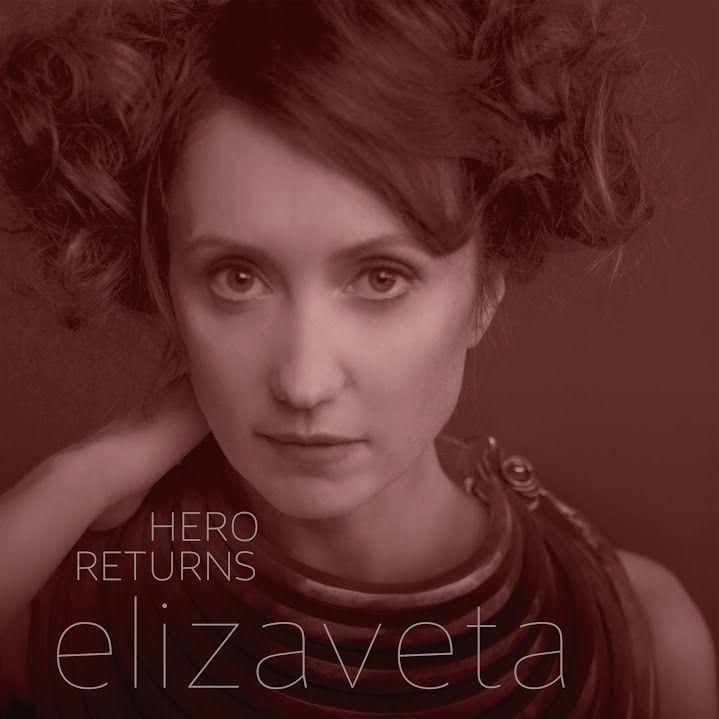 Capa do álbum "Hero Returns", de Elizaveta