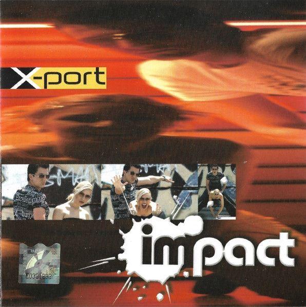 Capa do Álbum "X-Port", de Impact (Eletrônica)