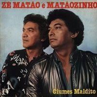 Portada de Álbum "Ciúme Maldito", de Zé Matão e Matãozinho