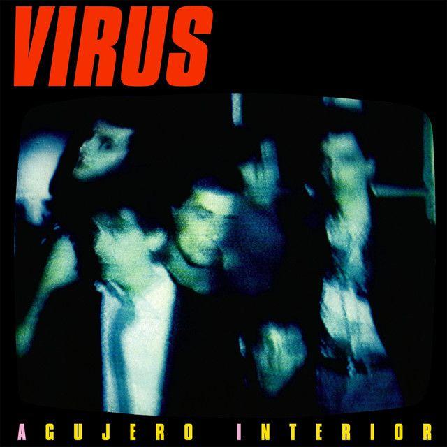 Portada de Álbum "Agujero Interior", de Virus