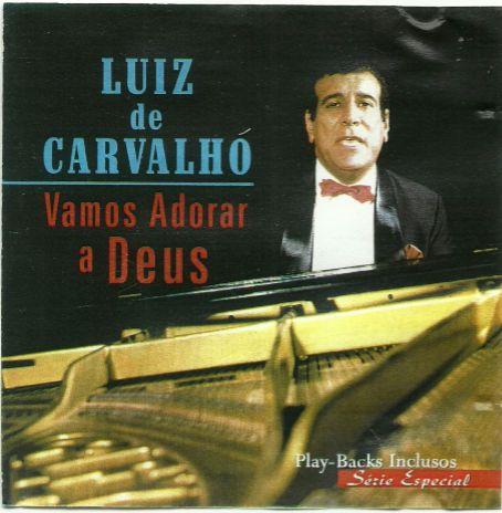Portada de Álbum "Vamos Adorar a Deus", de Luiz de Carvalho