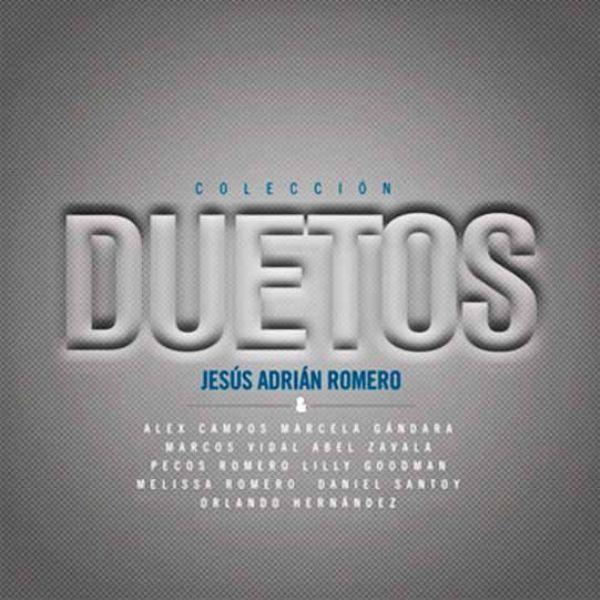 Portada de Álbum "Colección Duetos", de Jesús Adrián Romero