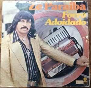 Portada de Álbum "Forro Adoidado", de Zé da Paraíba