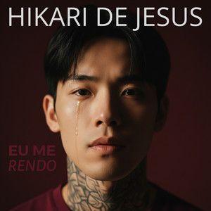 Cover for Album "Eu Me Rendo" by Hikari de Jesus