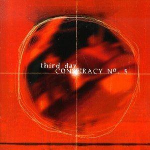 Album cover of "Conspiracy No. 5" by Third Day