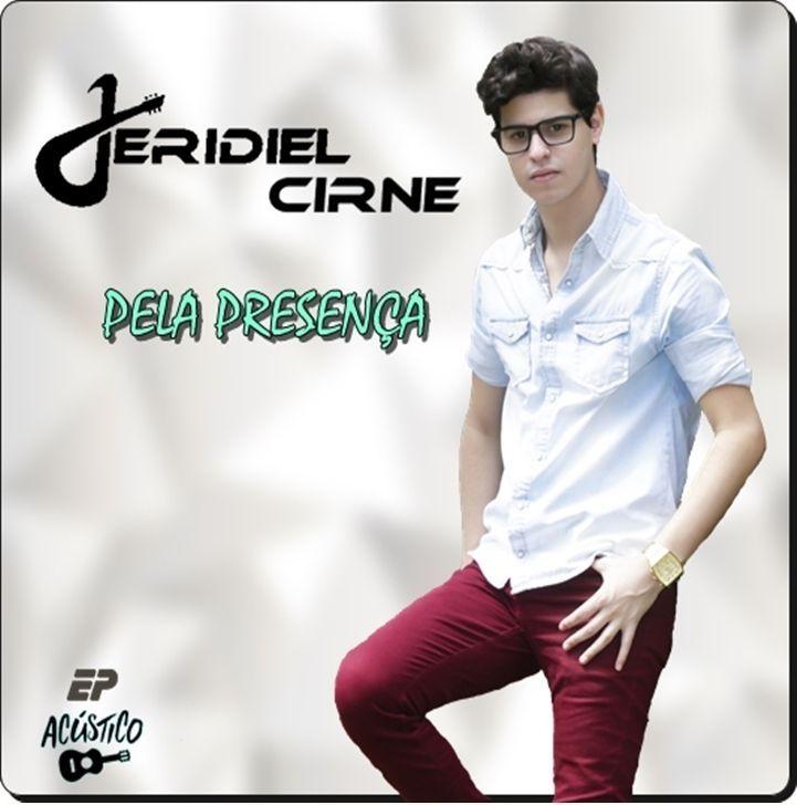 Portada de Sencillo/EP "Pela Presença", de Jeridiel Cirne