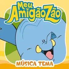 Portada de Sencillo/EP "Meu Amigãozão (Música Tema)", de Meu Amigãozão