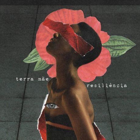 Portada de Álbum "Resiliência ", de Terra Mãe
