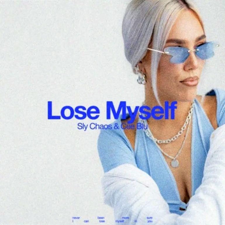 Portada de Sencillo/EP "Lose Myself (feat. Cee Blu)", de Sly Chaos