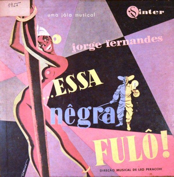 Portada de Álbum "...Essa Negra Fulo!", de Jorge Fernandes