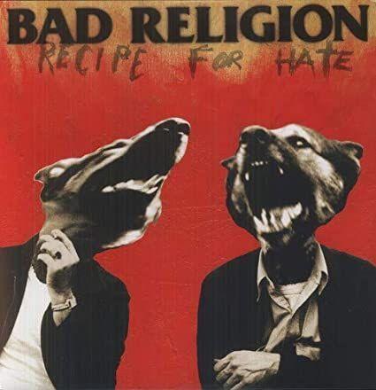 Capa do álbum "Recipe For Hate", de Bad Religion
