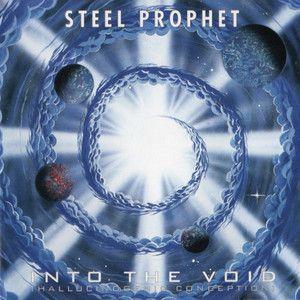 Capa do Álbum "Into The Void (Hallucinogenic Conception)", de Steel Prophet