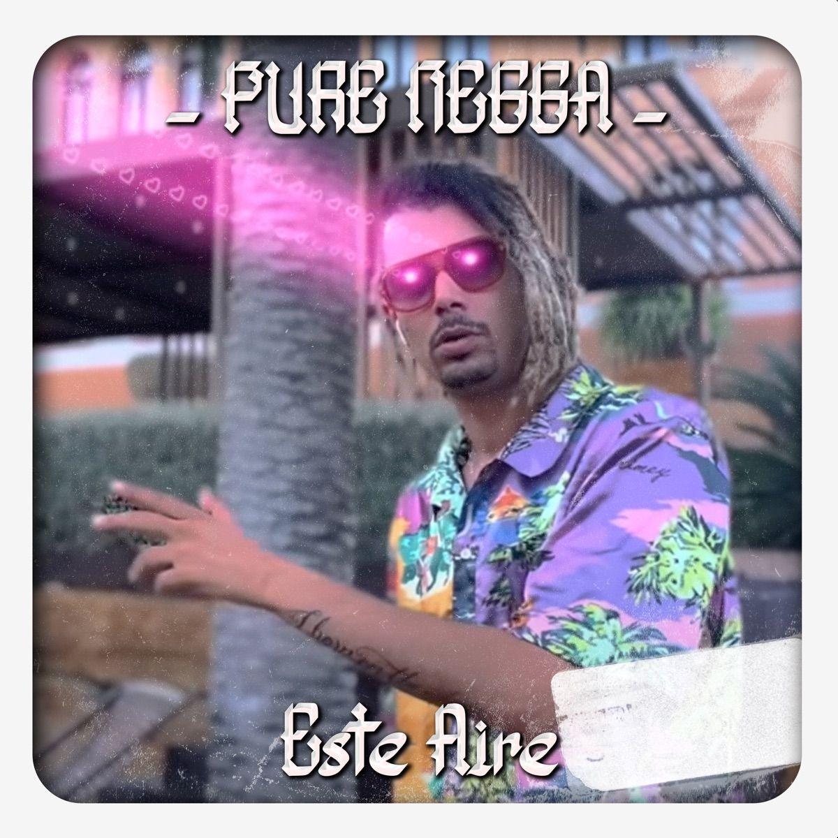 Portada del álbum "Este Aire", de Pure Negga