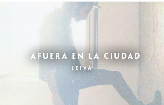 Capa do Single/EP "Afuera En La Ciudad", de Leiva