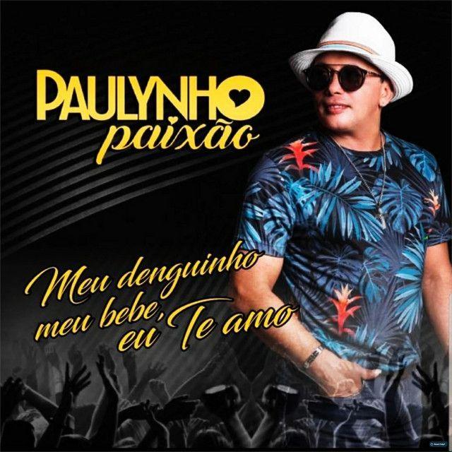 Portada de Sencillo/EP "Meu Denguinho, Meu Bebê, Eu Te Amo", de Paulynho Paixão