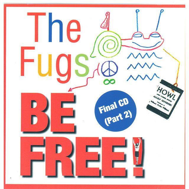 Portada de Álbum "Be Free Final CD (Part 2)", de The Fugs